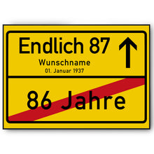 Laden Sie das Bild in den Galerie-Viewer, 87. Geburtstag Ortsschild personalisiert 87 Jahre Deko Jahrgang 1939 personalisiertes Geschenk lustig