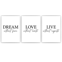 Laden Sie das Bild in den Galerie-Viewer, Dream Love Live Poster 3er Set Typografie Schwarz Weiß Wandbilder