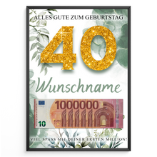 Laden Sie das Bild in den Galerie-Viewer, Personalisiertes Geldgeschenk zum 40. Geburtstag Männer Frauen Geburtstagsgeschenk Geld Geschenk personalisierbar