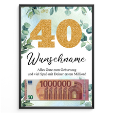 Laden Sie das Bild in den Galerie-Viewer, Personalisiertes Geldgeschenk zum 40. Geburtstag Männer Frauen Geburtstagsgeschenk Geld Geschenk personalisierbar