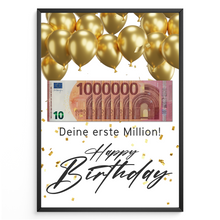 Laden Sie das Bild in den Galerie-Viewer, Geldgeschenk zum Geburtstag | Deine erste Million | Geburtstagsgeschenk Mann Frau Lustige Geschenkidee Geld kreativ verschenken Happy Birthday Luftballon