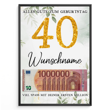 Laden Sie das Bild in den Galerie-Viewer, Personalisiertes Geldgeschenk zum 40. Geburtstag Frauen Männer Geburtstagsgeschenk Geld Geschenkidee personalisierbar