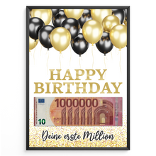 Laden Sie das Bild in den Galerie-Viewer, Geldgeschenk zum Geburtstag | Deine erste Million | Lustiges Geburtstagsgeschenk Mann Frau Witzige Geschenkidee Geld kreativ verschenken Happy Birthday Luftballon