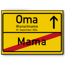 Laden Sie das Bild in den Galerie-Viewer, Oma personalisiertes Geschenk Oma Ortsschild Poster personalisierte Geschenkidee