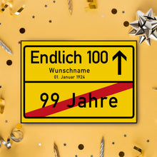 Laden Sie das Bild in den Galerie-Viewer, 100. Geburtstag Ortsschild personalisiert 100 Jahre Deko Jahrgang 1926 personalisiertes Geschenk lustig