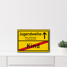 Laden Sie das Bild in den Galerie-Viewer, Jugendweihe personalisiertes Geschenk Jugendweihe Ortsschild Poster personalisierte Geschenkidee