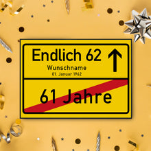 Laden Sie das Bild in den Galerie-Viewer, 62. Geburtstag Ortsschild personalisiert 62 Jahre Deko Jahrgang 1964 personalisiertes Geschenk lustig