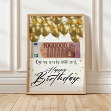 Laden Sie das Bild in den Galerie-Viewer, Geldgeschenk zum Geburtstag | Deine erste Million | Geburtstagsgeschenk Mann Frau Lustige Geschenkidee Geld kreativ verschenken Happy Birthday Luftballon