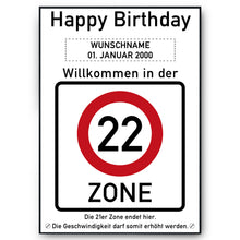 Laden Sie das Bild in den Galerie-Viewer, 22. Geburtstag Geschenk personalisiert Verkehrszeichen Deko Geburtstagsgeschenk Happy Birthday Geburtstagskarte