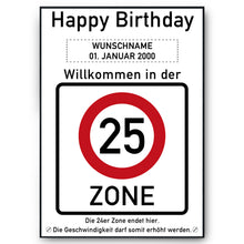 Laden Sie das Bild in den Galerie-Viewer, 25. Geburtstag Geschenk personalisiert Verkehrszeichen Deko Geburtstagsgeschenk Happy Birthday Geburtstagskarte