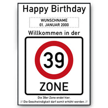 Laden Sie das Bild in den Galerie-Viewer, 39. Geburtstag Geschenk personalisiert Verkehrszeichen Deko Geburtstagsgeschenk Happy Birthday Geburtstagskarte