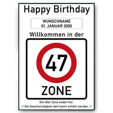 Laden Sie das Bild in den Galerie-Viewer, 47. Geburtstag Geschenk personalisiert Verkehrszeichen Deko Geburtstagsgeschenk Happy Birthday Geburtstagskarte