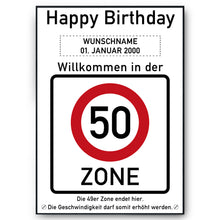 Laden Sie das Bild in den Galerie-Viewer, 50. Geburtstag Geschenk personalisiert Verkehrszeichen Deko Geburtstagsgeschenk Happy Birthday Geburtstagskarte