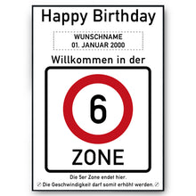 Laden Sie das Bild in den Galerie-Viewer, 6. Geburtstag Geschenk personalisiert Verkehrszeichen Deko Geburtstagsgeschenk Happy Birthday Geburtstagskarte
