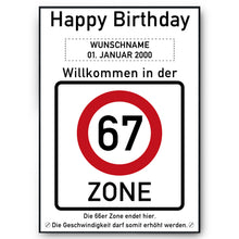 Laden Sie das Bild in den Galerie-Viewer, 67. Geburtstag Geschenk personalisiert Verkehrszeichen Deko Geburtstagsgeschenk Happy Birthday Geburtstagskarte