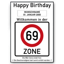 Laden Sie das Bild in den Galerie-Viewer, 69. Geburtstag Geschenk personalisiert Verkehrszeichen Deko Geburtstagsgeschenk Happy Birthday Geburtstagskarte