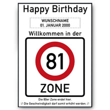 Laden Sie das Bild in den Galerie-Viewer, 81. Geburtstag Geschenk personalisiert Verkehrszeichen Deko Geburtstagsgeschenk Happy Birthday Geburtstagskarte