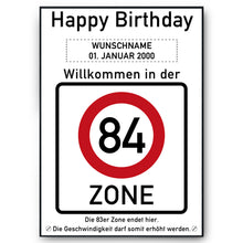 Laden Sie das Bild in den Galerie-Viewer, 84. Geburtstag Geschenk personalisiert Verkehrszeichen Deko Geburtstagsgeschenk Happy Birthday Geburtstagskarte