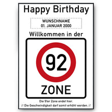Laden Sie das Bild in den Galerie-Viewer, 92. Geburtstag Geschenk personalisiert Verkehrszeichen Deko Geburtstagsgeschenk Happy Birthday Geburtstagskarte