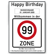Laden Sie das Bild in den Galerie-Viewer, 99. Geburtstag Geschenk personalisiert Verkehrszeichen Deko Geburtstagsgeschenk Happy Birthday Geburtstagskarte