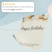 Laden Sie das Bild in den Galerie-Viewer, Geldgeschenk zum Geburtstag - Deine erste Million - Lustiges Geburtstagsgeschenk Mann Frau Witzige Geschenkidee Geld kreativ verschenken Happy Birthday