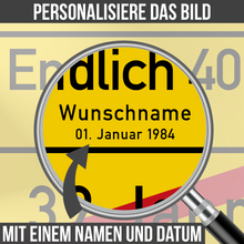 Laden Sie das Bild in den Galerie-Viewer, 52. Geburtstag Ortsschild personalisiert 52 Jahre Deko Jahrgang 1974 personalisiertes Geschenk lustig