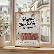 Laden Sie das Bild in den Galerie-Viewer, Geldgeschenk Geburtstag Happy Birthday - Deine erste Million - Lustiges Geburtstagsgeschenk Mann Frau Witzige Geschenkidee Geld kreativ verschenken