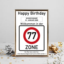 Laden Sie das Bild in den Galerie-Viewer, 77. Geburtstag Geschenk personalisiert Verkehrszeichen Deko Geburtstagsgeschenk Happy Birthday Geburtstagskarte