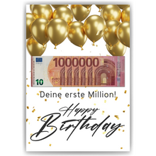 Laden Sie das Bild in den Galerie-Viewer, Geldgeschenk zum Geburtstag | Deine erste Million | Geburtstagsgeschenk Mann Frau Lustige Geschenkidee Geld kreativ verschenken Happy Birthday Luftballon