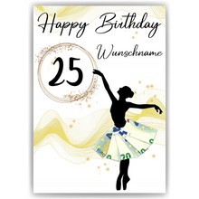 Laden Sie das Bild in den Galerie-Viewer, 25. Geburtstag Geldgeschenk Personalisiert Frauen Freundin Geschenk Ballerina personalisierbar Geburtstagskarte Ballett