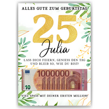Laden Sie das Bild in den Galerie-Viewer, Personalisiertes Geldgeschenk zum 25. Geburtstag Geld Geschenkidee personalisierbar Geburtstagskarte