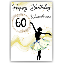 Laden Sie das Bild in den Galerie-Viewer, 60. Geburtstag Geldgeschenk Personalisiert Frauen Freundin Geschenk Ballerina personalisierbar Geburtstagskarte Ballett