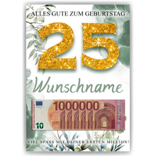 Laden Sie das Bild in den Galerie-Viewer, Personalisiertes Geldgeschenk zum 25. Geburtstag Männer Frauen Geburtstagsgeschenk Geld Geschenk personalisierbar