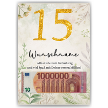 Laden Sie das Bild in den Galerie-Viewer, Personalisiertes Geldgeschenk zum 15. Geburtstag Männer Frauen Geburtstagsgeschenk Geld Geschenkidee personalisierbar