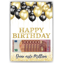 Laden Sie das Bild in den Galerie-Viewer, Geldgeschenk zum Geburtstag | Deine erste Million | Lustiges Geburtstagsgeschenk Mann Frau Witzige Geschenkidee Geld kreativ verschenken Happy Birthday Luftballon