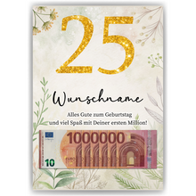 Laden Sie das Bild in den Galerie-Viewer, Personalisiertes Geldgeschenk zum 25. Geburtstag Männer Frauen Geburtstagsgeschenk Geld Geschenkidee personalisierbar