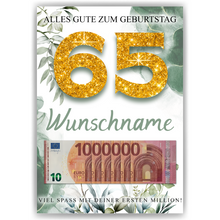 Laden Sie das Bild in den Galerie-Viewer, Personalisiertes Geldgeschenk zum 65. Geburtstag Männer Frauen Geburtstagsgeschenk Geld Geschenk personalisierbar