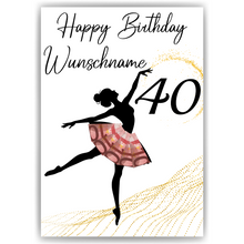 Laden Sie das Bild in den Galerie-Viewer, 40. Geburtstag Geldgeschenk Personalisiert Frauen Freundin Geld Ballerina Geburtstagskarte Ballett