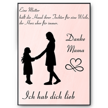 Laden Sie das Bild in den Galerie-Viewer, Mama Tochter Poster Kunstdruck DIN A4 Danksagung Muttertag Geschenk Dankeschön Beste Mutter Wandbild Mama Geburtstag Weihnachten