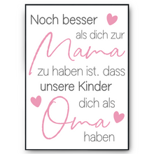 Laden Sie das Bild in den Galerie-Viewer, Mama Oma Poster DIN A4 Kunstdruck Danksagung Muttertag Geschenk Beste Mutter Großmutter Wandbild