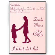 Laden Sie das Bild in den Galerie-Viewer, Mama Tochter Poster Kunstdruck DIN A4 Danksagung Muttertag Geschenk Dankeschön Beste Mutter Wandbild Mama Geburtstag Weihnachten