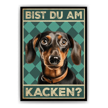 Laden Sie das Bild in den Galerie-Viewer, Dackel - Bist du am Kacken? Hunde Poster Badezimmer Gästebad Wandbild Klo Toilette Dekoration Lustiges Gäste-WC Bild DIN A4
