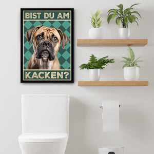 Bullmastiff - Bist du am Kacken? Hunde Poster Badezimmer Gästebad Wandbild Klo Toilette Dekoration Lustiges Gäste-WC Bild DIN A4