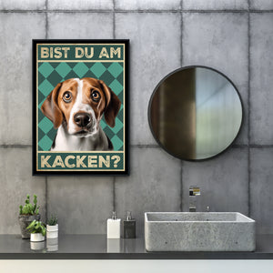 Beagle - Bist du am Kacken? Hunde Poster Badezimmer Gästebad Wandbild Klo Toilette Dekoration Lustiges Gäste-WC Bild DIN A4