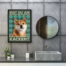 Laden Sie das Bild in den Galerie-Viewer, Shiba Inu - Bist du am Kacken? Hunde Poster Badezimmer Gästebad Wandbild Klo Toilette Dekoration Lustiges Gäste-WC Bild DIN A4