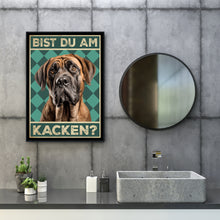 Laden Sie das Bild in den Galerie-Viewer, Mastiff - Bist du am Kacken? Hunde Poster Badezimmer Gästebad Wandbild Klo Toilette Dekoration Lustiges Gäste-WC Bild DIN A4