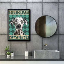 Laden Sie das Bild in den Galerie-Viewer, Dalmatiner - Bist du am Kacken? Hunde Poster Badezimmer Gästebad Wandbild Klo Toilette Dekoration Lustiges Gäste-WC Bild DIN A4
