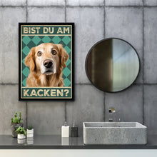 Laden Sie das Bild in den Galerie-Viewer, Golden Retriever - Bist du am Kacken? Hunde Poster Badezimmer Gästebad Wandbild Klo Toilette Dekoration Lustiges Gäste-WC Bild DIN A4