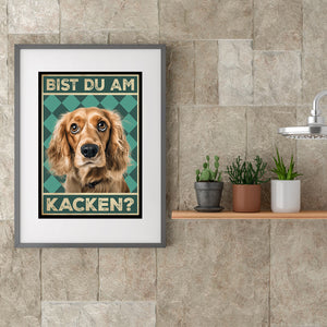 Cocker Spaniel - Bist du am Kacken? Hunde Poster Badezimmer Gästebad Wandbild Klo Toilette Dekoration Lustiges Gäste-WC Bild DIN A4