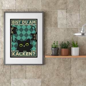 Bist du am Kacken? Katzen Poster Badezimmer Gästebad Wandbild Klo Toilette Dekoration Lustiges Gäste-WC Bild DIN A4 - Katzen 04